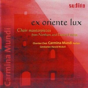 Carmina Mundi Chamber Choir - Ex Oriente Lux  CD